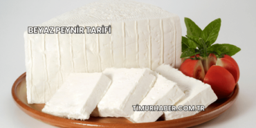 Beyaz Peynir Tarifi
