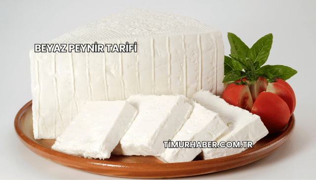 Beyaz Peynir Tarifi