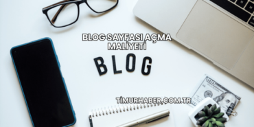 Blog Sayfası Açma Maliyeti