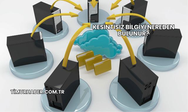 Kesintisiz Bilgiyi Nereden Bulunur?