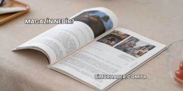 Magazin Nedir?