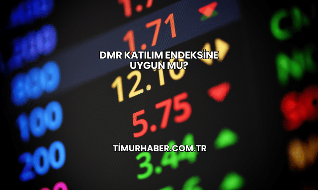 DMR Katılım Endeksine Uygun mu?