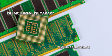 İşlemci Hızı Ne İşe Yarar?