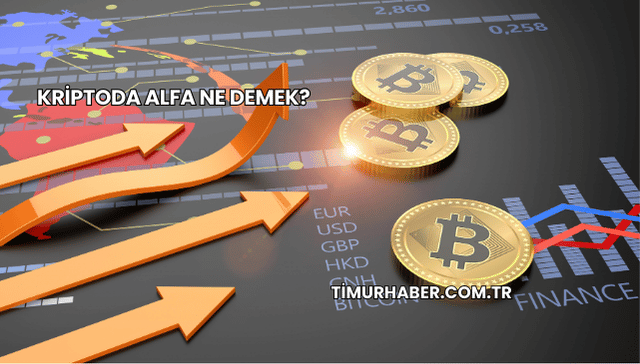 Kriptoda Alfa Ne Demek?