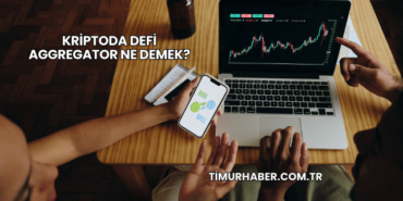 Kriptoda DeFi Aggregator Ne Demek?