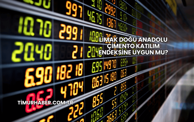 Limak Doğu Anadolu Çimento Katılım Endeksine Uygun mu?