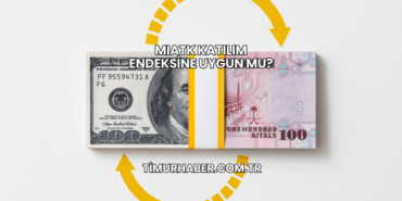 MIATK Katılım Endeksine Uygun mu?