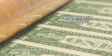 Paraların Basım Maliyeti 2025
