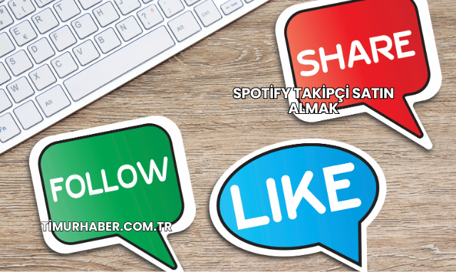 Spotify Takipçi Satın Almak