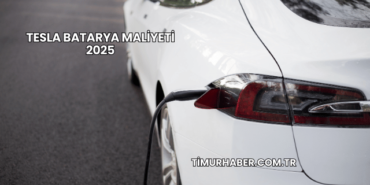 Tesla Batarya Maliyeti 2025