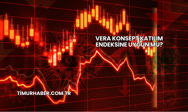 Vera Konsept Katılım Endeksine Uygun mu?