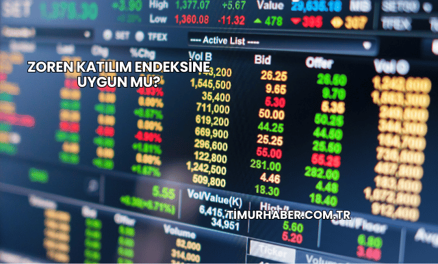 Zoren Katılım Endeksine Uygun mu?