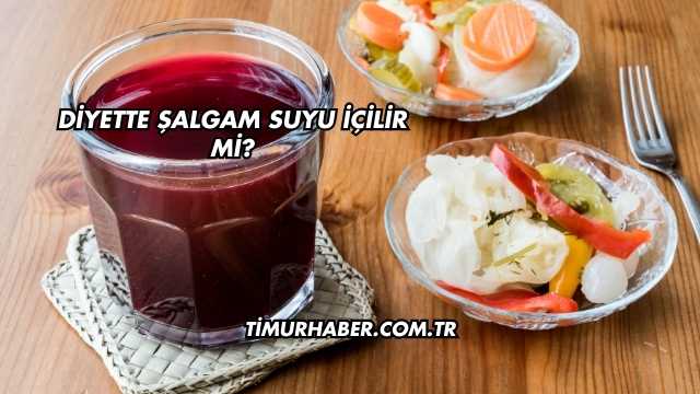 Diyette Şalgam Suyu İçilir mi?