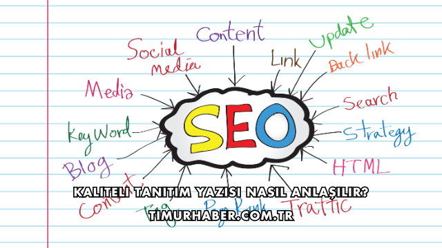 Kaliteli Tanıtım Yazısı Nasıl Anlaşılır?